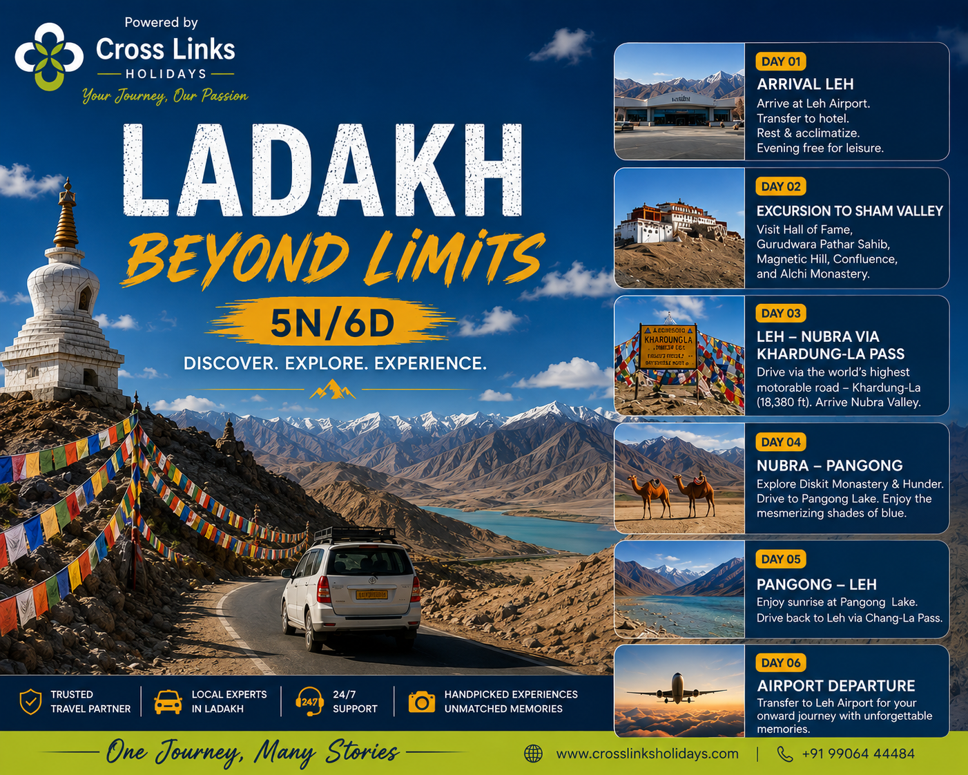 Ladakh Beyond Limits – 5N/6D — 1N Leh · 1N Leh · 1N Nubra Valley · 1N Pangong Tso · 1N Leh
